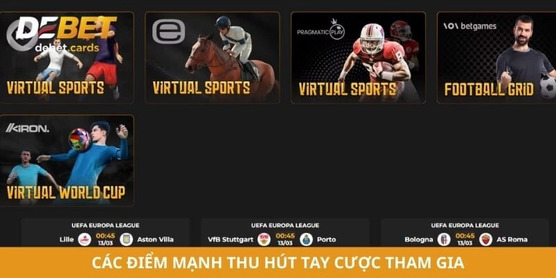 Các điểm mạnh thu hút tay cược tham gia