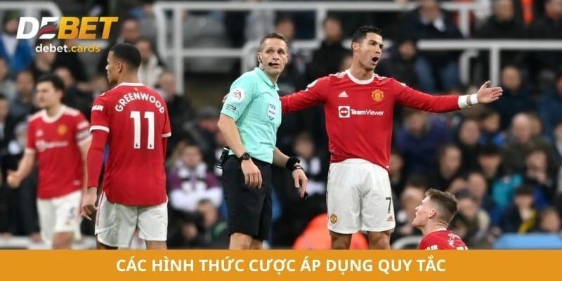 Các hình thức cược áp dụng quy tắc