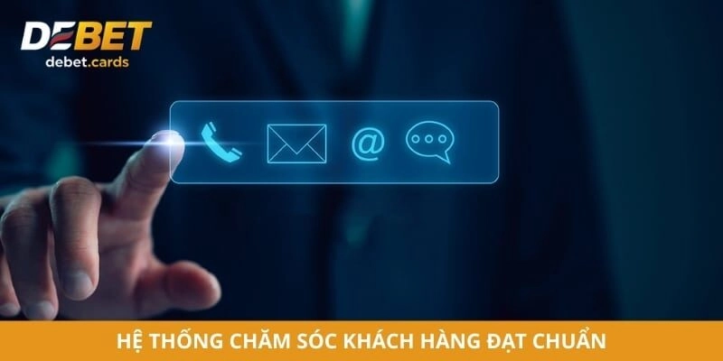 Hệ thống chăm sóc khách hàng của nhà cái đạt chuẩn quốc tế